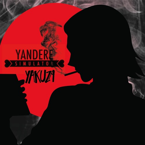 Yakuza theme (Yandere Simulator OST)