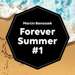 Forever summer (Soulful House Mix)