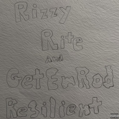 Resilient Feat. GetEmRod