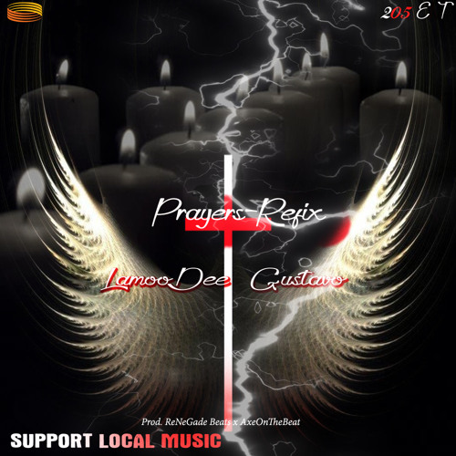 Prayers (re-fix_Lamoodee feat Gustavo[prod.Renegadebeats & AxeOnTheBeat]2.0.5 ENT.mp3