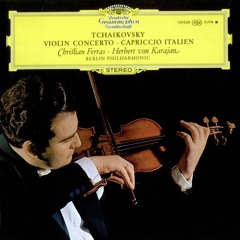 Tchaikovsky - Violin Concerto in D Major, Op. 35 - Herbert von Karajan
