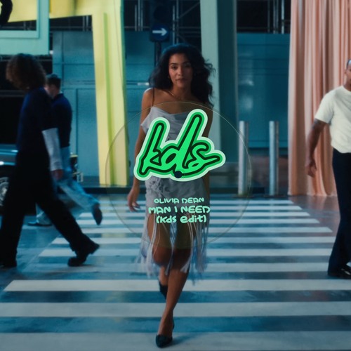Olivia Dean - Man I Need (kds edit) ** FREE DOWNLOAD