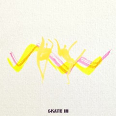 Skate In