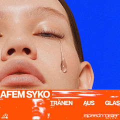Afem Syko feat. Rotweincanim - Tränen Aus Glas (Extended Mix)