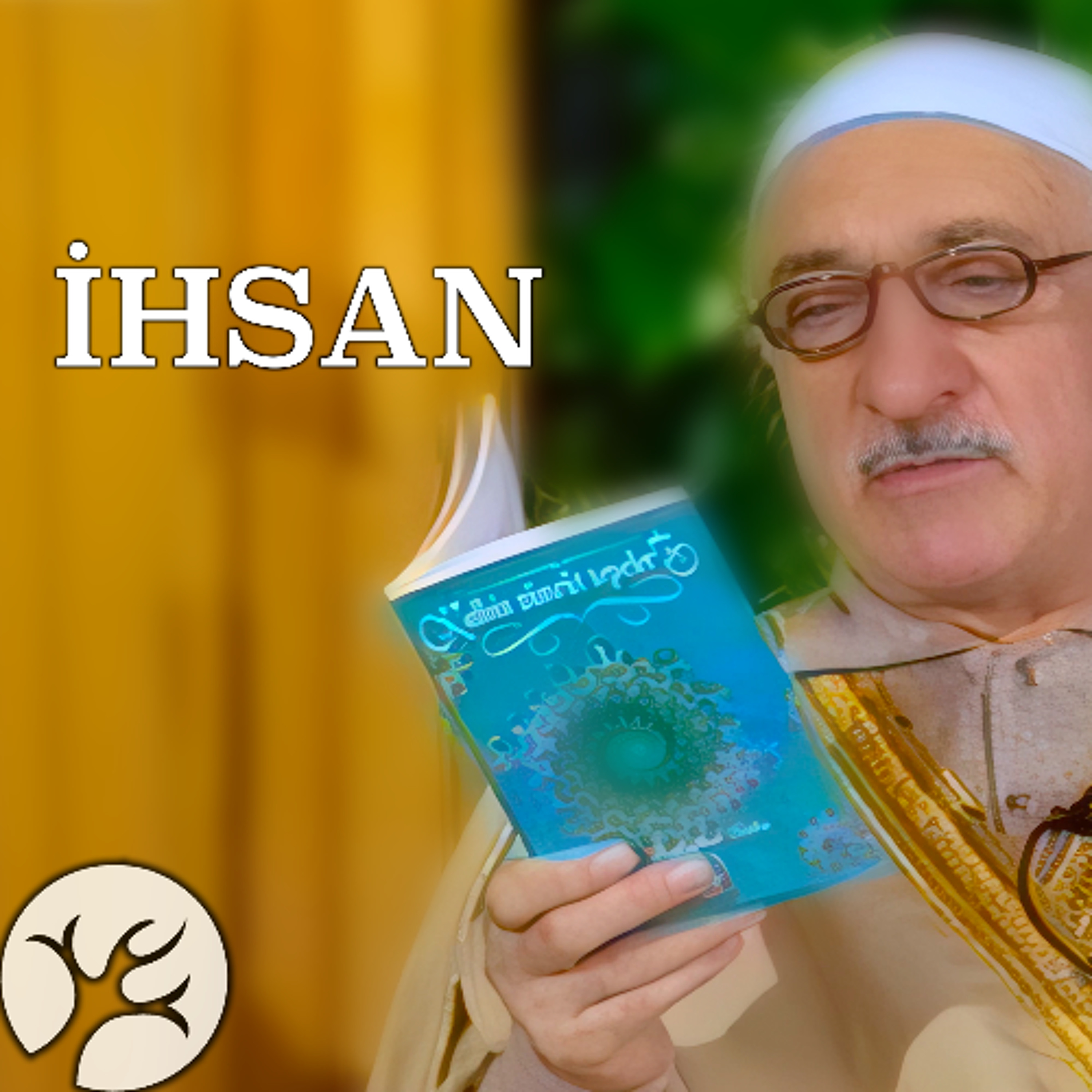 İhsan | M. Fethullah Gülen
