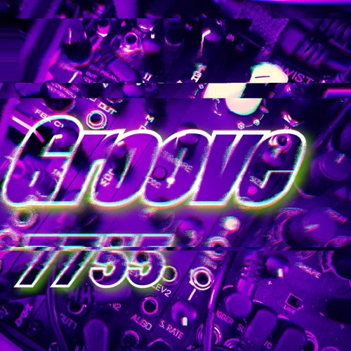 Groove 7755 [2K followers] (Modular livetrack)
