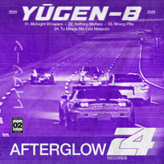 Yūgen-b - Nothing Matters (Original Mix)