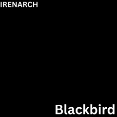 Irenarch - Black Bird .wav