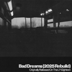 Ecilant - Bad Dreams (2025 Rebuild) [100 FOLLOWERS SPECIAL] [FREE DOWNLOAD]