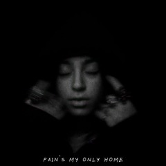 Pain's My Only Home // Zevia // Him.Name.Mista // Remix