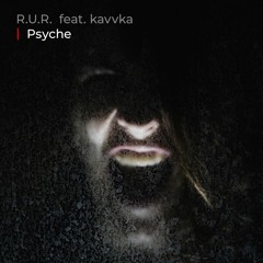 Psyche (feat. kavvka) 🎃