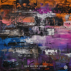 San Mateo Drive - Truths