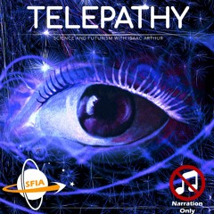 Telepathy (Narration Only)