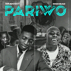 Pariwo (feat. Mohbad)