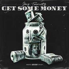 Get Some Money