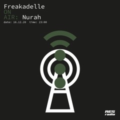 Freakadelle #14 w/ Nurah