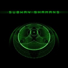 Subway Shamans - Pseudomorf