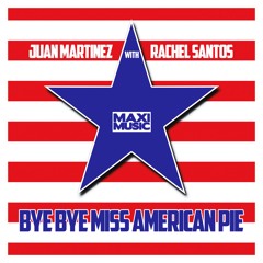 Bye Bye Miss American Pie
