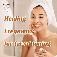 Facial Toning Healing Frequency | Spooky2 Rife Frequencies