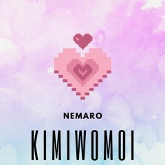 Kimiwomoi