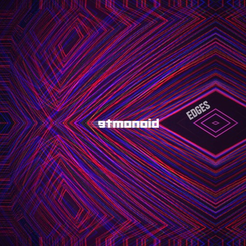 Atmonoid - Edges | Single (2022)