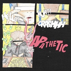Apathetic (Prod. Luga)