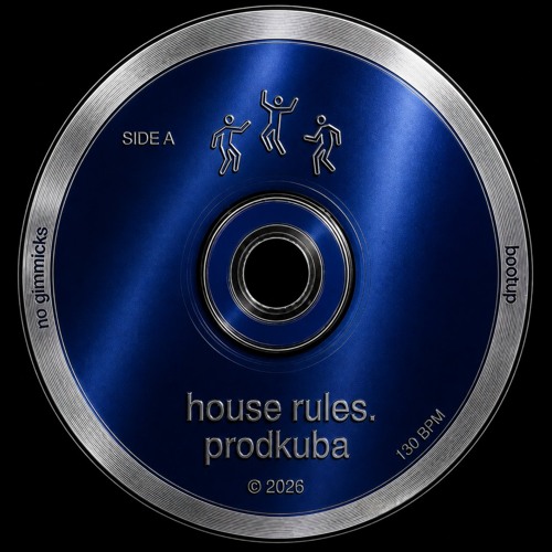 prodkuba - house rules. [FREE DL]