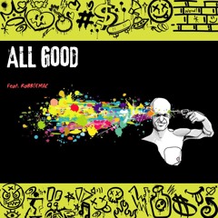 All Good (Feat. RoBB!EMAC)