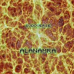 Alek Szahala - Alanamra (SUDOVERSE Remix)