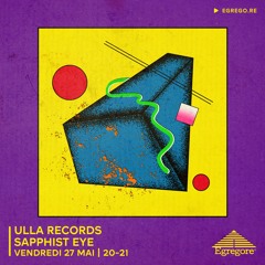 Ulla Records - Sapphist Eye (Mai 2022)