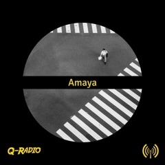 Amaya for Q-Radio Episode 105
