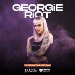 Georgie Riot - Banging Breakfast Guest Mix (Pulzar FM)