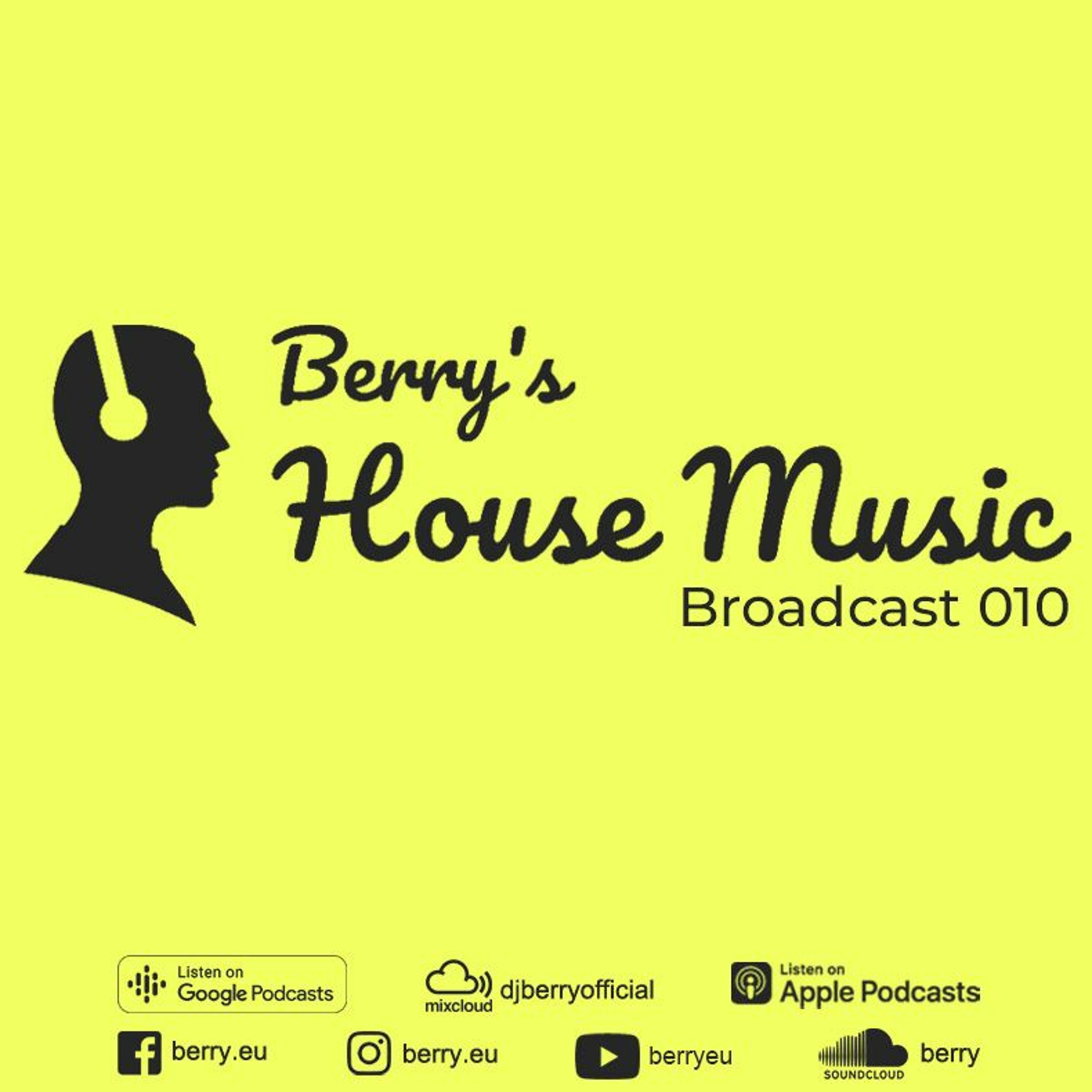 Berry\'s House Music Broadcast
