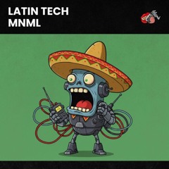 LATIN TECH MNML