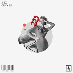 JIZZ - Onyx [RAWDEEP003]