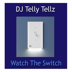 Watch The Switch