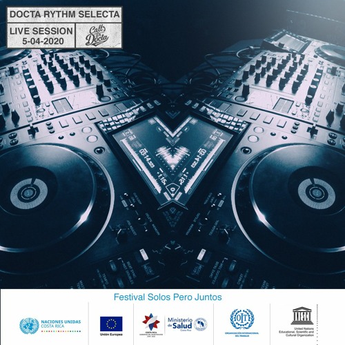 Festival #SolxsPeroJuntxs Live ROOTS Set by Docta Rythm Selecta (2020)