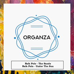 PREMIERE: Rafa Polo — Under The Sun [ORGANZA]