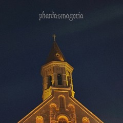Phantasmagoria