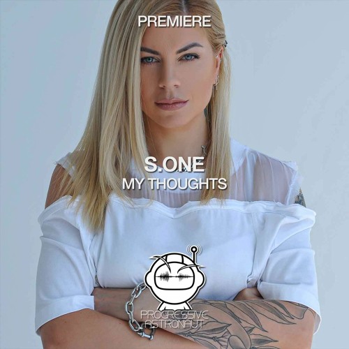 PREMIERE: S.ONE - My Thoughts (Original Mix) [Dear Deer]