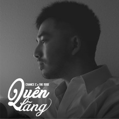 Quên Lãng (OBLIVION) - Chance C
