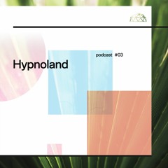 Hypnoland |Komorebi Podcast Series #03|