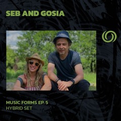 SEB AND GOSIA | Music Forms Ep. 5 | 09/06/2024