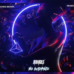 Chris Brown & Drake - No Guidance (JUWOLS® Version)