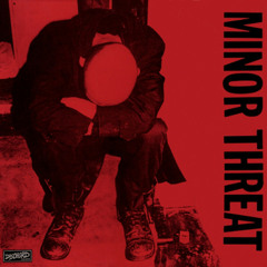 Minor Threat - Complete Discography
