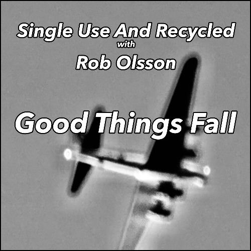 Good Things Fall