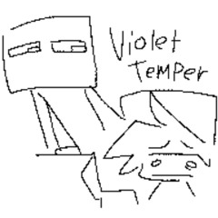 VIOLET TEMPER