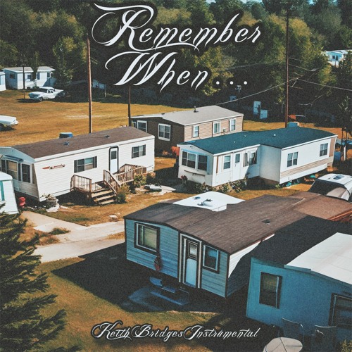Remember When... Instrumental