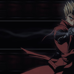 Strong Will Can Stir The Heart. (Vash x Home Resonance But It’s Midwest Emo)