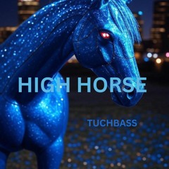 High Horse